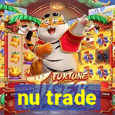 nu trade